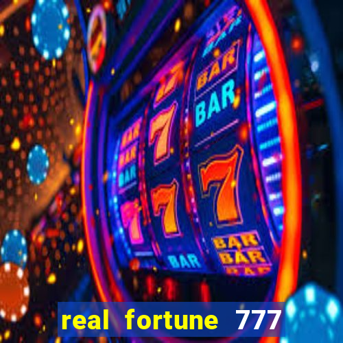 real fortune 777 paga mesmo